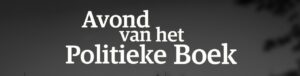 Avond van het politieke boek @ Studio achter het Bezoekerscentrum van ProDemos